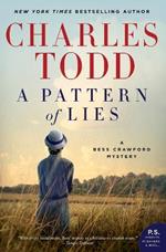 A Pattern of Lies: A Bess Crawford Mystery