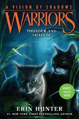 Warriors: A Vision of Shadows #2: Thunder and Shadow - Erin Hunter - cover