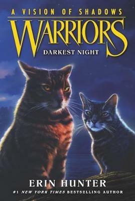 Warriors: A Vision of Shadows #4: Darkest Night - Erin Hunter - cover