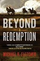 Beyond Redemption - Michael R Fletcher - cover