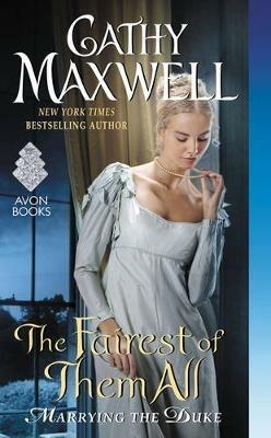 The Fairest of Them All: Marrying the Duke - Cathy Maxwell - cover