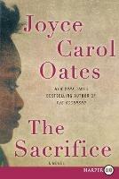 The Sacrifice - Joyce Carol Oates - cover