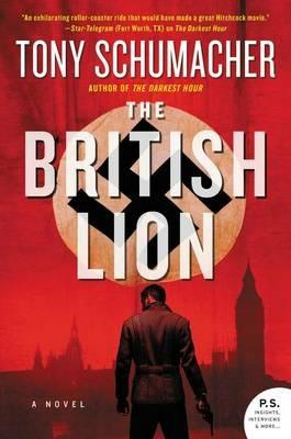 The British Lion - Tony Schumacher - cover