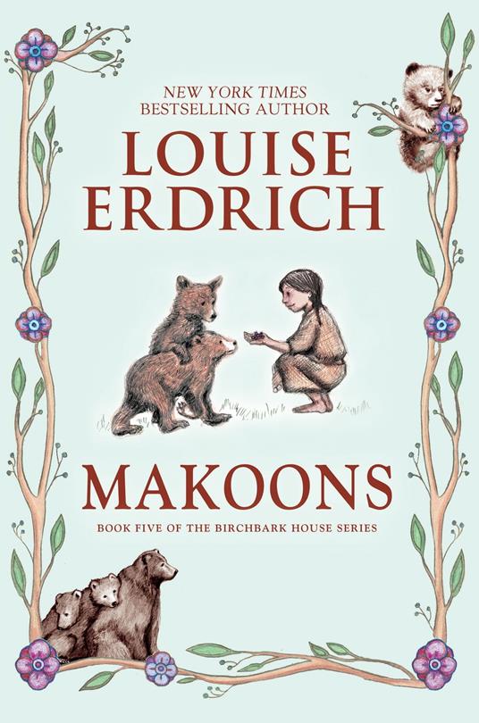 Makoons - Louise Erdrich - ebook