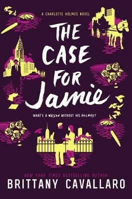 The Case for Jamie - Brittany Cavallaro - cover