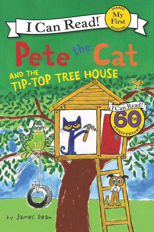 Pete the Cat and the Tip-Top Tree House - James Dean,Kimberly Dean - ebook
