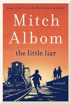 The Little Liar - Mitch Albom - cover