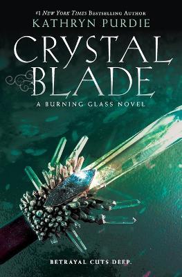 Crystal Blade - Kathryn Purdie - cover