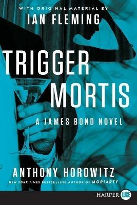 Trigger Mortis LP - Anthony Horowitz - cover