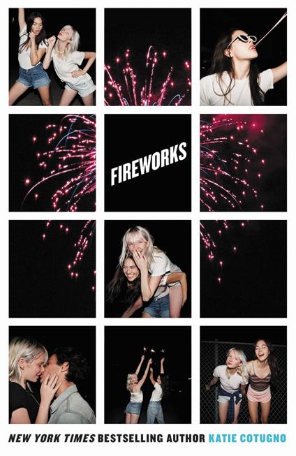 Fireworks - Katie Cotugno - ebook