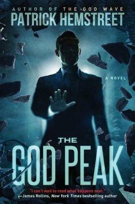 The God Peak: A Novel - Patrick Hemstreet - cover