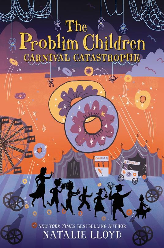 The Problim Children: Carnival Catastrophe - Natalie Lloyd - ebook