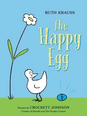 The Happy Egg - Ruth Krauss - cover