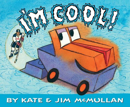 I'm Cool! - Kate McMullan,Jim McMullan - ebook