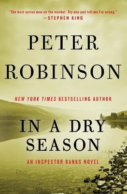 In a Dry Season: An Inspector Banks Novel - Peter Robinson - cover