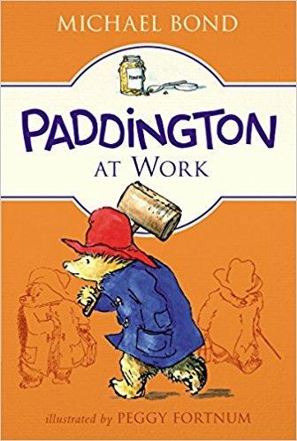 Paddington at Work - Michael Bond - cover