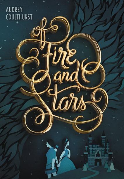 Of Fire and Stars - Audrey Coulthurst,Jordan Saia - ebook