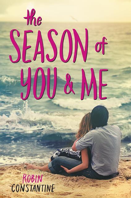 The Season of You & Me - Robin Constantine - ebook