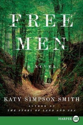 Free Men LP - Katy Simpson Smith - cover