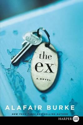The Ex - Alafair Burke - cover