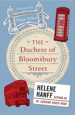 The Duchess of Bloomsbury Street - Helene Hanff - cover