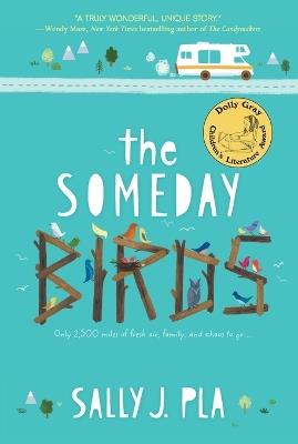 The Someday Birds - Sally J. Pla - cover
