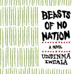 Beasts of No Nation