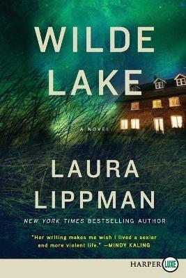Wilde Lake - Laura Lippman - cover