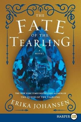 The Fate of the Tearling - Erika Johansen - cover