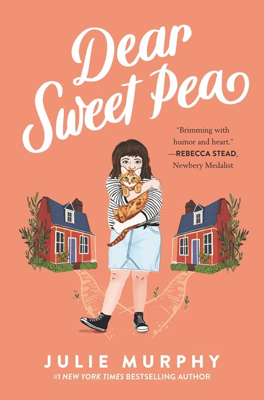 Dear Sweet Pea - Julie Murphy - ebook