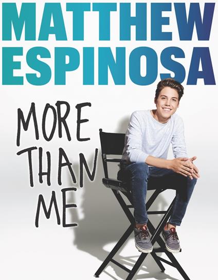 Matthew Espinosa: More Than Me - Matthew Espinosa - ebook