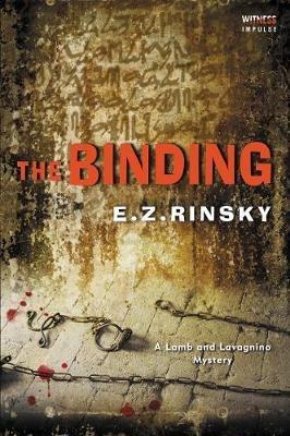 The Binding: A Lamb and Lavagnino Mystery - E Z Rinsky - cover