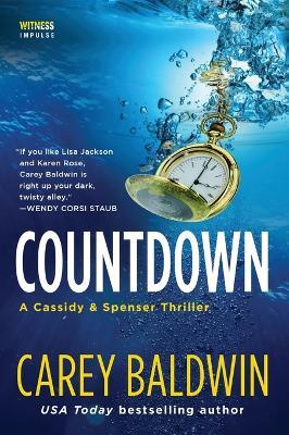 Countdown: A Cassidy & Spenser Thriller - Carey Baldwin - cover