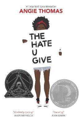 THE HATE YOU GIVE - ANGIE THOMAS - cover