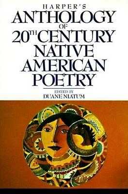 Harper's Anthology of 20th Century Native American Poetry - Duane Niatum - cover