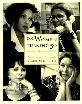 On Women Turning Fifty - Cathleen Rountree - cover