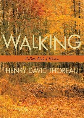 Walking - Henry David Thoreau - cover