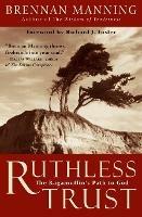 Ruthless Trust Pb - Brenda Manning - cover