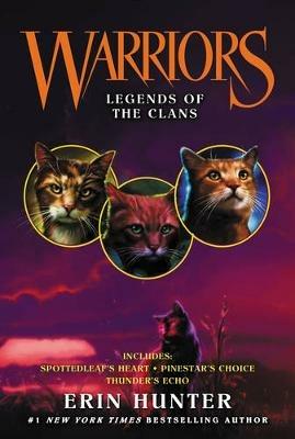 Warriors: Legends of the Clans - Erin Hunter - cover