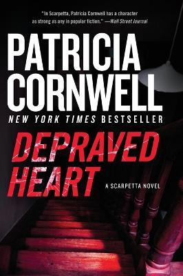 Depraved Heart - Patricia Cornwell - cover