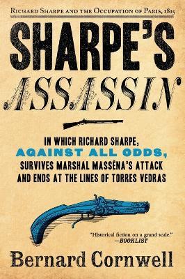 Sharpe's Assassin: Richard Sharpe and the Occupation of Paris, 1815 - Bernard Cornwell - cover