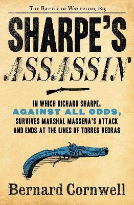 Sharpe's Assassin: Richard Sharpe and the Occupation of Paris, 1815 - Bernard Cornwell - cover