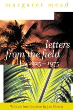 Letters from the Field, 1925-1975