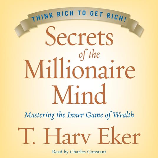 Secrets of the Millionaire Mind