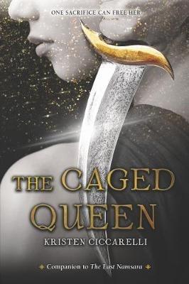 The Caged Queen - Kristen Ciccarelli - cover
