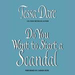 Do You Want to Start a Scandal