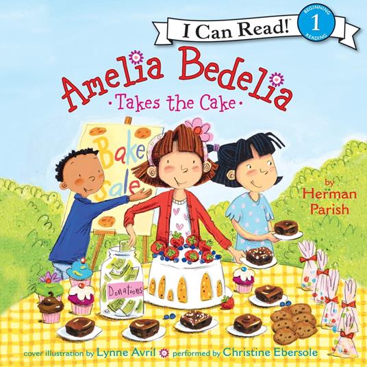 Amelia Bedelia Takes the Cake