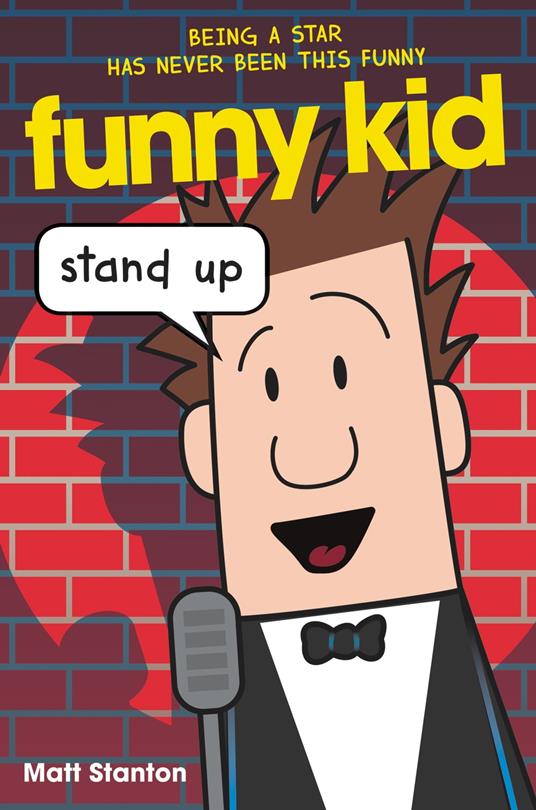 Funny Kid #2: Stand Up - Matt Stanton - ebook