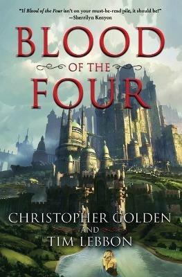 Blood of the Four - Christopher Golden,Tim Lebbon - cover