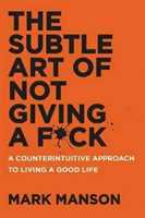 Libro in inglese The Subtle Art of Not Giving a Fuck Mark Manson